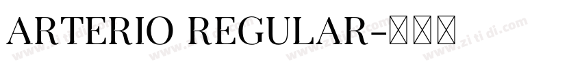 Arterio Regular字体转换 Arterio Regular字体转换